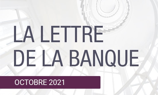 lettre de la banque octobre 2021